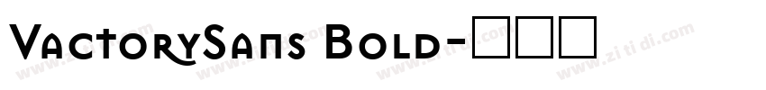 VactorySans Bold字体转换
